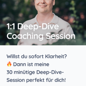 Deep-Dive-Session (30 Minuten)