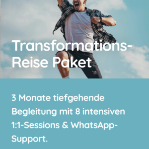 Transformations-Reise (Coaching-Paket)